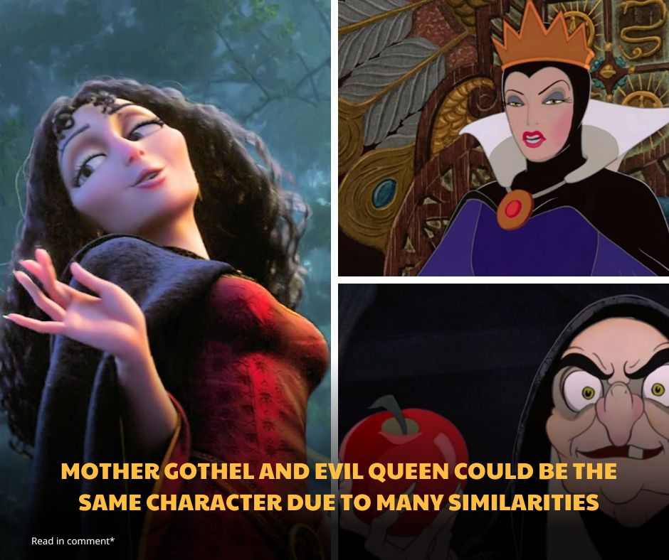 Mother Gothel from Tangled and Evil Queen from Snow White could be the same character due to many similarities